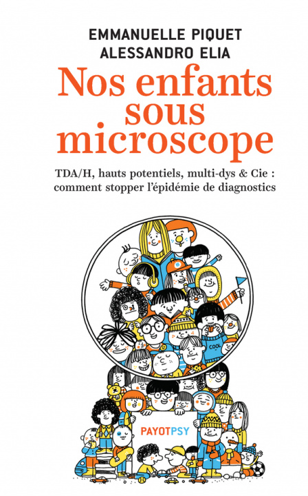 Knjiga Nos enfants sous microscope Piquet