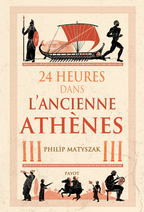 Carte 24 Heures dans l'ancienne Athènes Matyszak