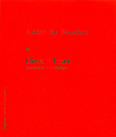 Knjiga André du Bouchet Clément Layet