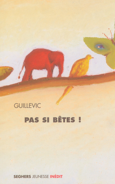 Buch Pas si bêtes ! Guillevic
