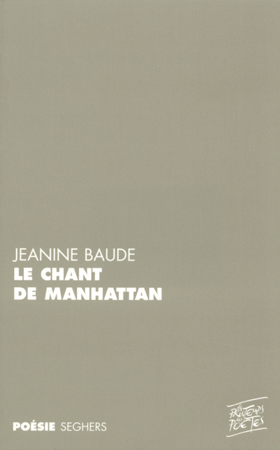 Libro Le chant de Manhattan Jeannine Baude