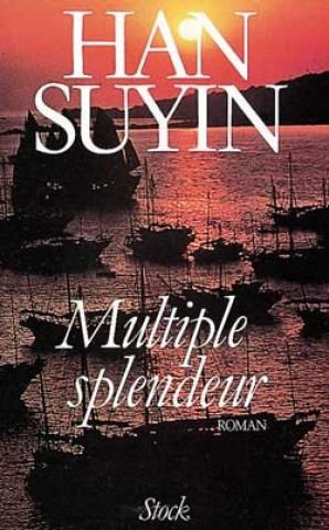 Knjiga Multiple splendeur Han Suyin