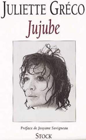 Knjiga JUJUBE Juliette Gréco