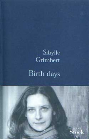 Kniha Birth days Sibylle Grimbert
