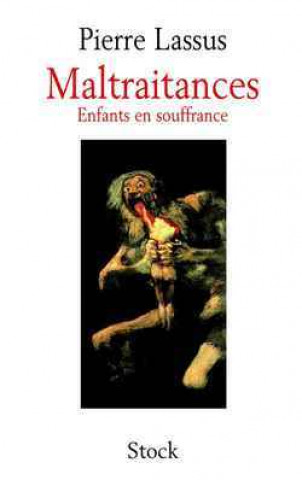 Book Maltraitances Pierre Lassus