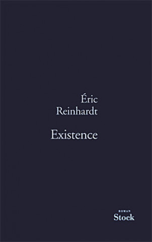 Libro EXISTENCE Eric Reinhardt