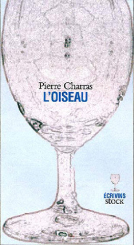 Book L'oiseau Pierre Charras