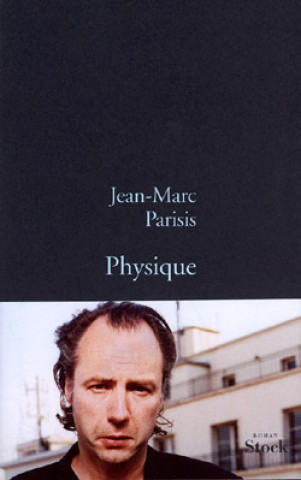 Knjiga PHYSIQUE Jean-Marc Parisis