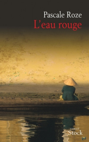 Book L EAU ROUGE Pascale Roze