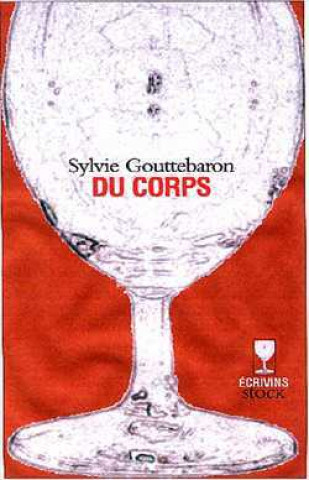 Knjiga Du corps Sylvie Gouttebaron