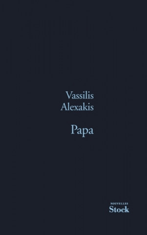 Könyv PAPA Vassilis Alexakis