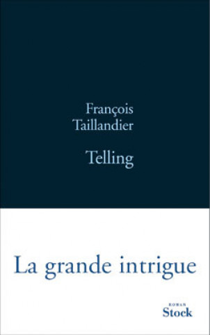 Knjiga TELLING François Taillandier