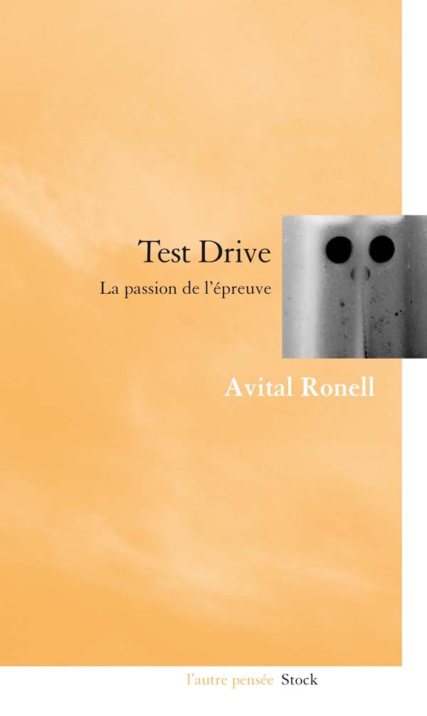 Knjiga Test Drive Avital Ronell