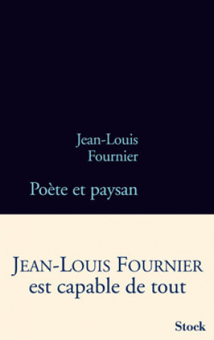 Kniha POETE ET PAYSAN Jean-Louis Fournier