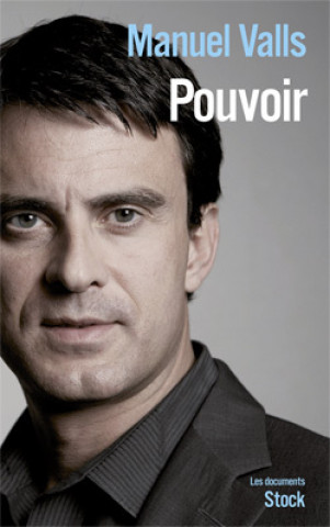 Kniha POUVOIR Manuel Valls