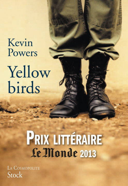 Buch Yellow Birds (Prix litteraire Le Monde 2013) Kevin Powers