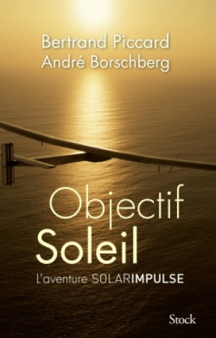 Book Objectif Soleil Bertrand Piccard