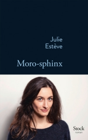 Knjiga MORO-SPHINX Julie Estève