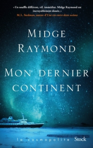 Книга Mon dernier continent Midge Raymond