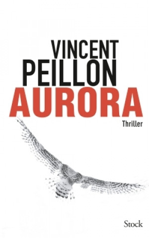 Knjiga Aurora Vincent Peillon
