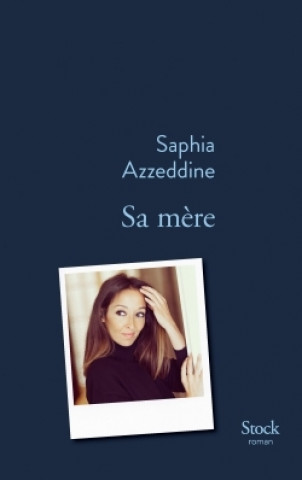 Knjiga Sa mere Saphia Azzeddine