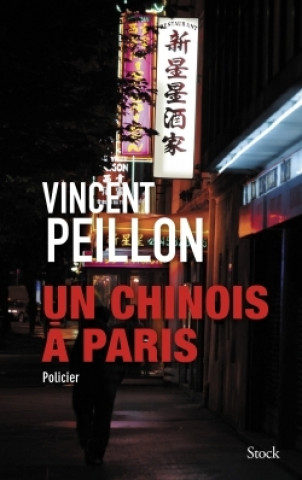 Book Un chinois à Paris Vincent Peillon