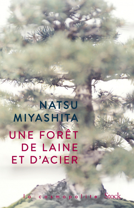 Knjiga Une forêt de laine et d'acier Natsu Miyashita