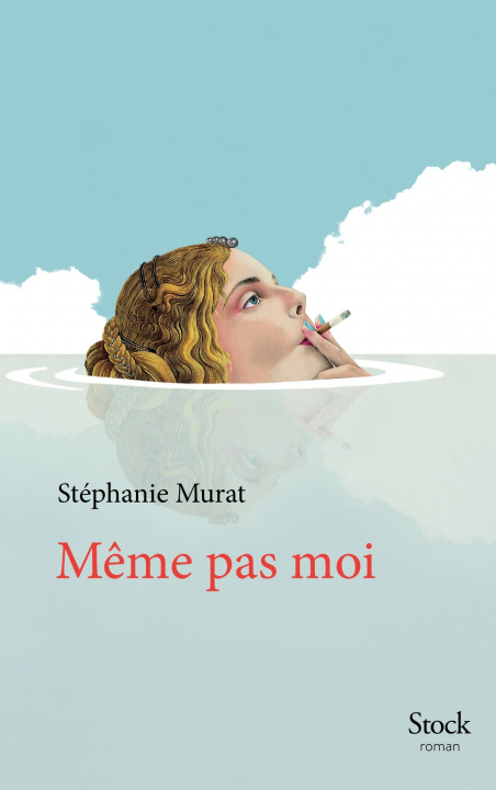 Knjiga MEME PAS MOI Stéphanie Murat