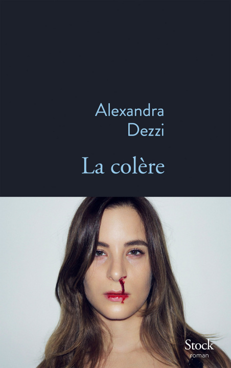 Kniha La colère Alexandra Dezzi