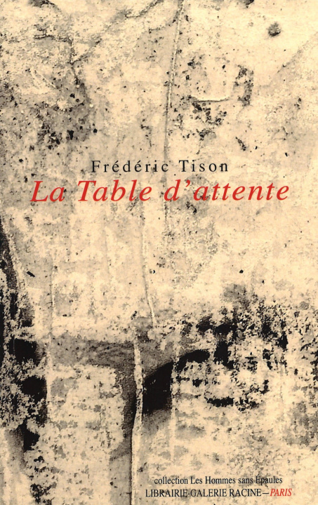 Knjiga La Table d'attente Tison