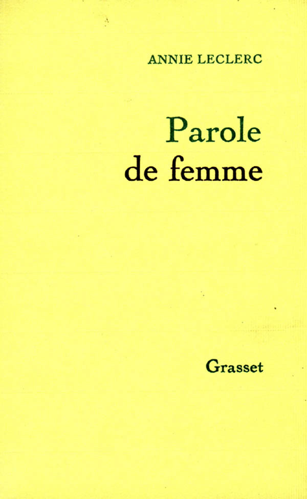 Kniha Parole de femme Annie Leclerc