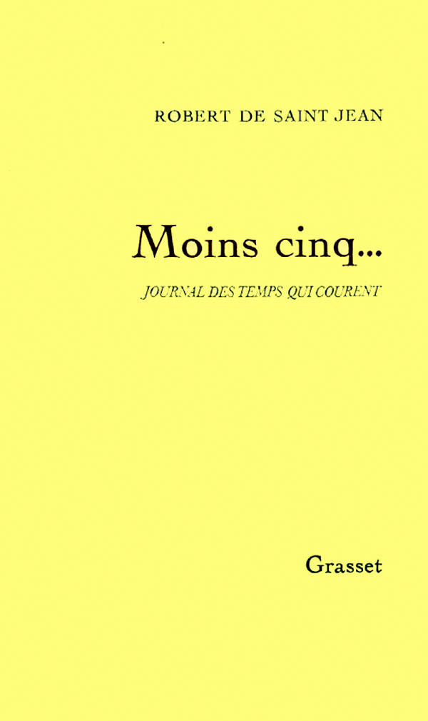 Knjiga Moins cinq... Robert de Saint Jean