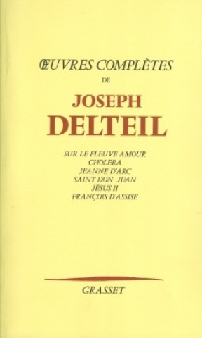 Knjiga Oeuvres complètes Joseph Delteil