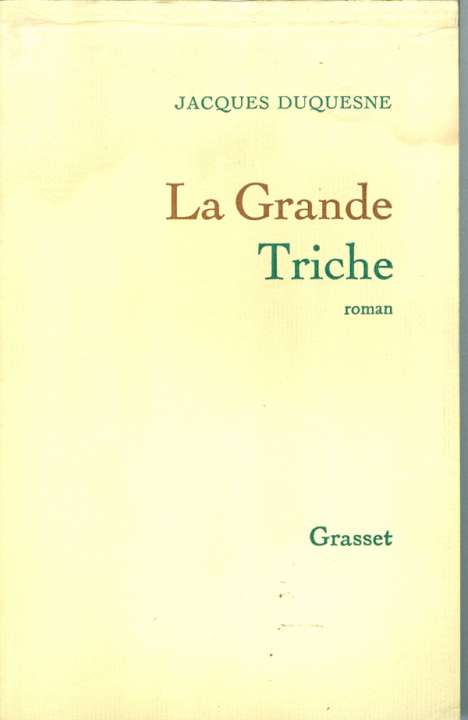 Knjiga La grande triche Jacques Duquesne