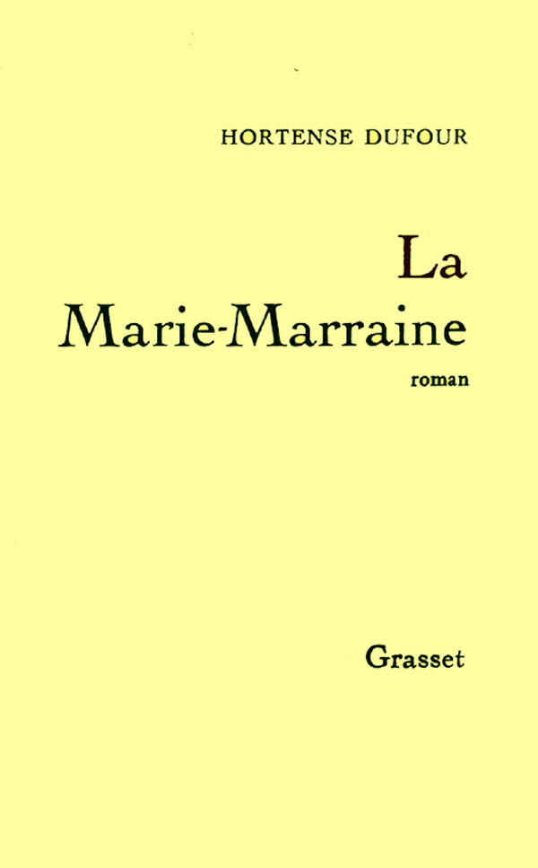 Knjiga La Marie-Marraine Hortense Dufour