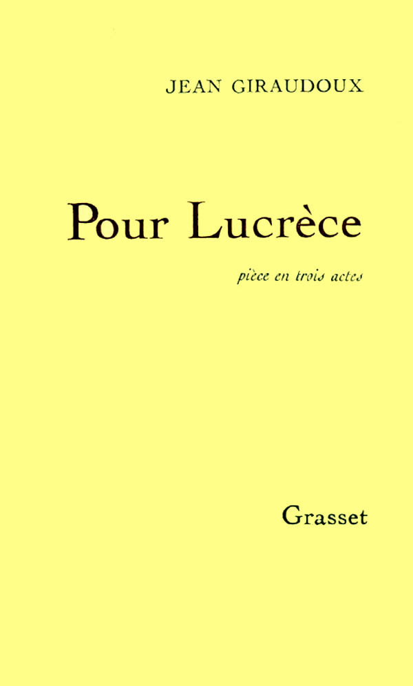 Knjiga Pour Lucrèce Jean Giraudoux