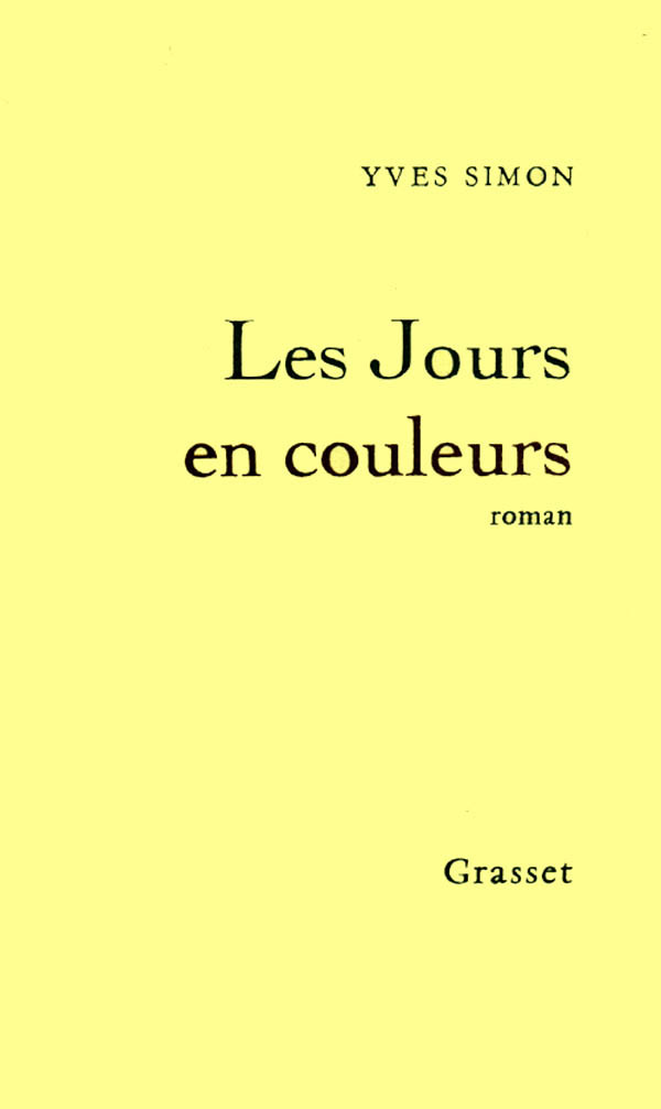 Kniha Les jours en couleurs Yves Simon