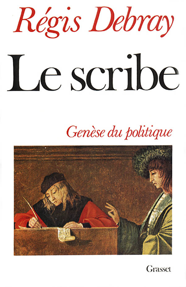 Knjiga LE SCRIBE- GENESE DU POLITIQUE Régis Debray