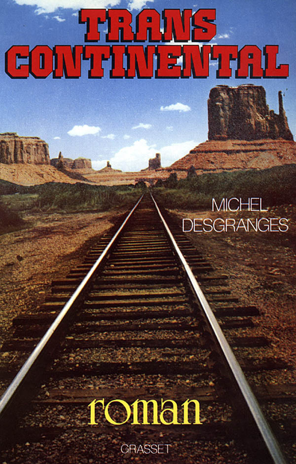 Knjiga Transcontinental Michel Desgranges