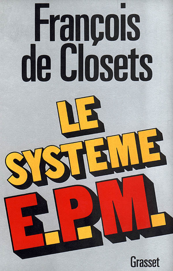 Knjiga Le système E.P.M. François de Closets