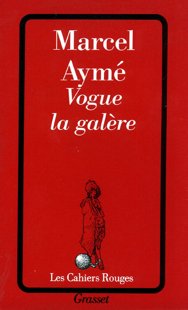 Kniha Vogue la galère Marcel Aymé