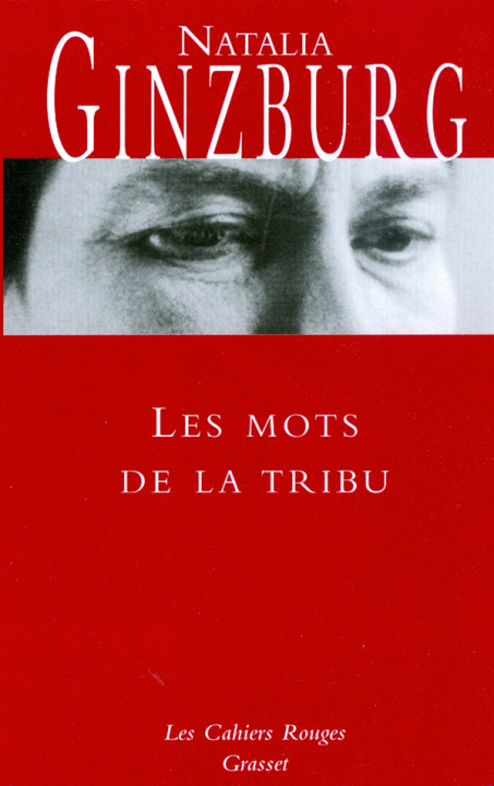 Kniha Les mots de la tribu Natalia Ginzburg