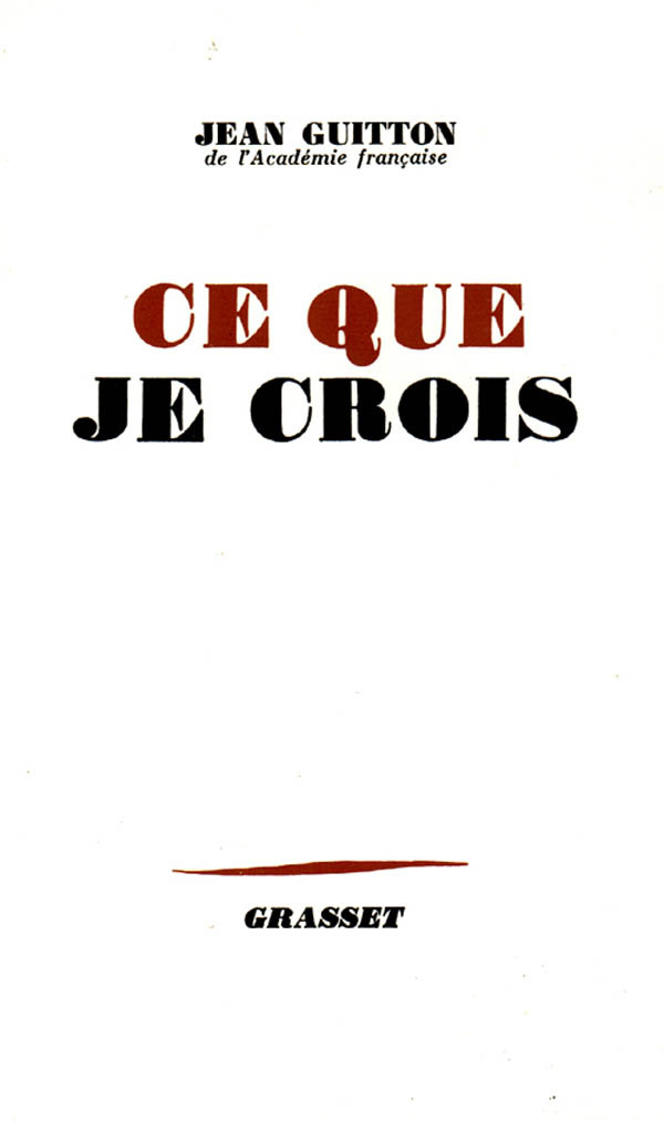 Buch Ce que je crois Jean Guitton