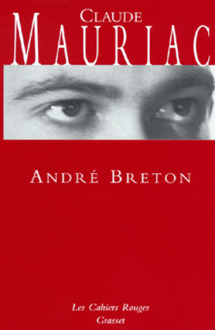 Knjiga André Breton Claude Mauriac