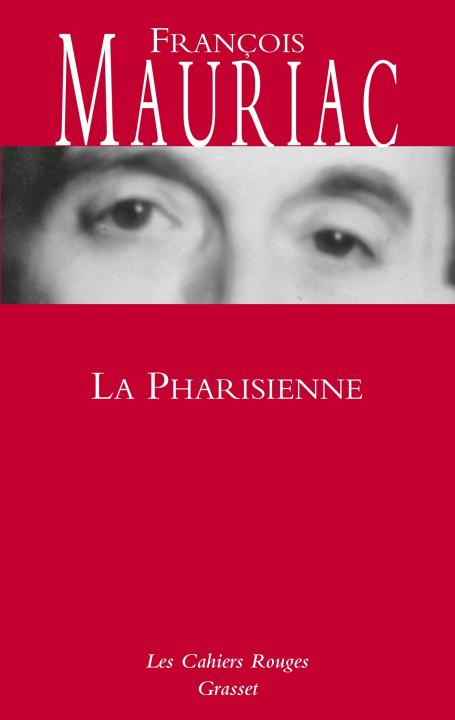 Knjiga La Pharisienne François Mauriac
