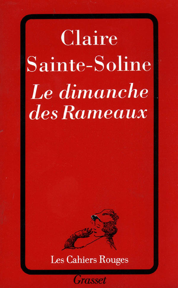 Knjiga Le dimanche des Rameaux Claire Sainte-Soline