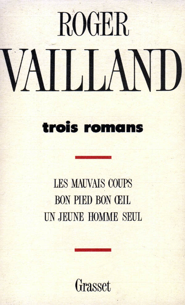 Kniha Trois romans Roger Vailland