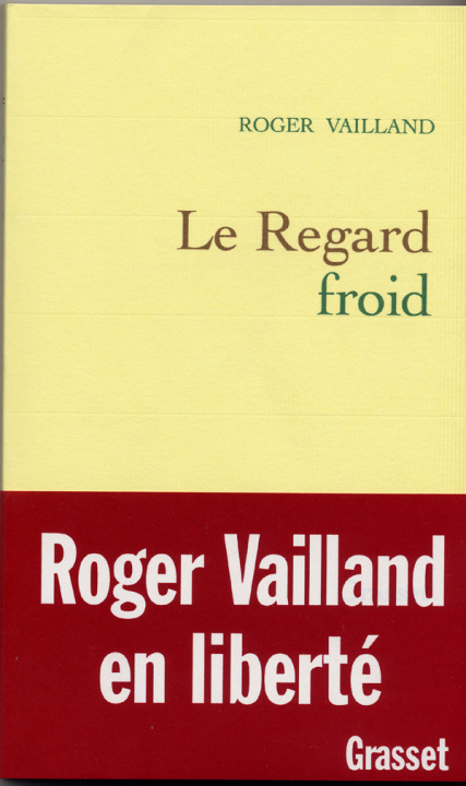Book Le regard froid Roger Vailland