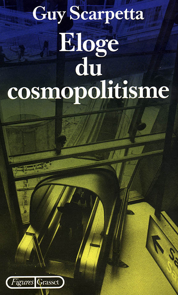 Knjiga Eloge du cosmopolitisme Guy Scarpetta