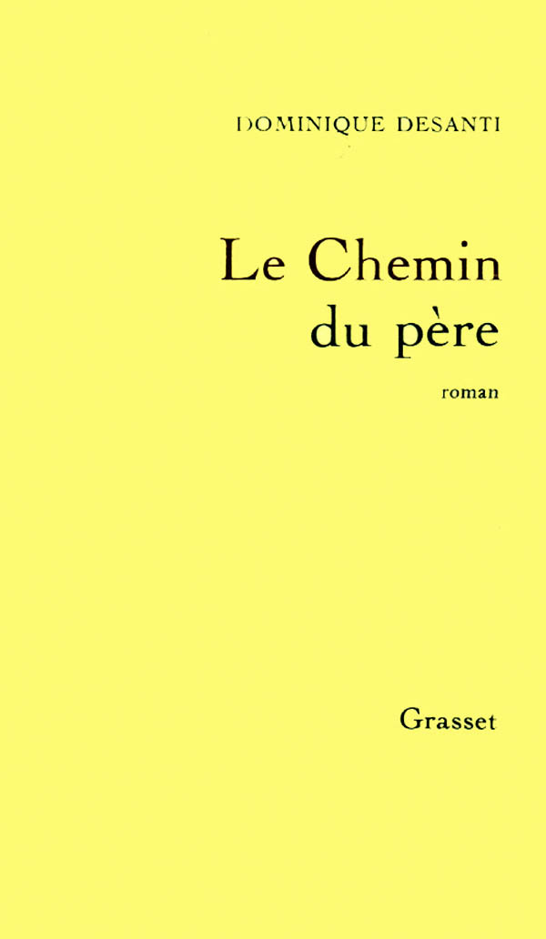 Buch Le chemin du père Dominique Desanti